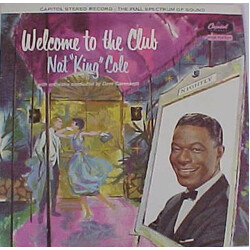 Nat King Cole Welcome To The Club Vinyl LP USED