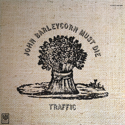Traffic John Barleycorn Must Die Vinyl LP USED