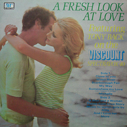 Tony Back A Fresh Look At Love Vinyl LP USED