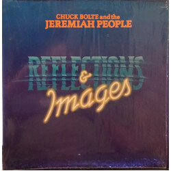 Chuck Bolte / Jeremiah People Reflections & Images Vinyl LP USED