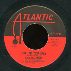 Barbara Lewis Make Me Your Baby / Love To Be Loved USED VINYL 7INCH 45 RPM SINGLE