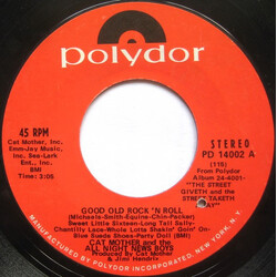 Cat Mother And The All-Night Newsboys Good Old Rock 'N Roll / Bad News USED VINYL 7INCH 45 RPM SINGLE STYRENE