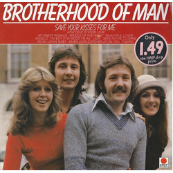 Brotherhood Of Man Save Your Kisses For Me Vinyl LP USED