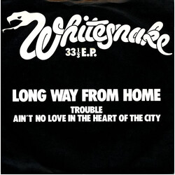Whitesnake Long Way From Home USED VINYL 7INCH 33 S RPM EP STEREO