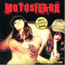 Motosierra Don't Tell Mom USED VINYL 7INCH 45 RPM SINGLE