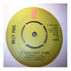 Billy Paul The Whole Town's Talking USED VINYL 7INCH SINGLE 45 RPM