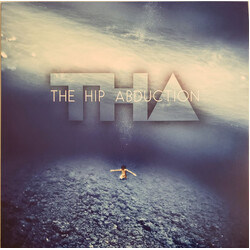 The Hip Abduction The Hip Abduction Vinyl LP USED