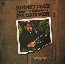 Johnny Cash Johnny Cash Sings The Ballads Of The True West Volume I Vinyl LP USED