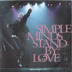 Simple Minds Stand By Love Vinyl 7" USED