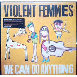 Violent Femmes We Can Do Anything Vinyl LP USED