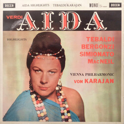 Giuseppe Verdi / Renata Tebaldi / Carlo Bergonzi / Giulietta Simionato / Cornell MacNeil / Wiener Philharmoniker / Herbert von Karajan Aida Highlights