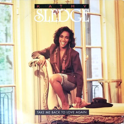 Kathy Sledge Take Me Back To Love Again USED VINYL 12INCH 33 S RPM