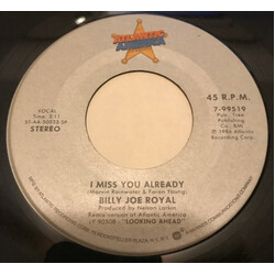 Billy Joe Royal I Miss You Already USED VINYL 7INCH 45 RPM SINGLE PARTIALLY MIXED STYRENE STEREO