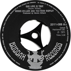 Moses Dillard & Tex-Town Display Our Love Is True USED VINYL 7INCH 45 RPM