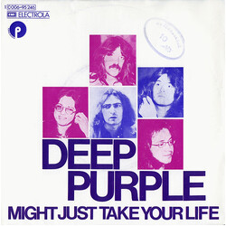 Deep Purple Might Just Take Your Life VINYL 7" USED