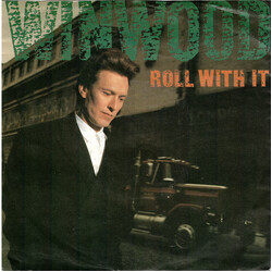 Steve Winwood Roll With It USED VINYL 7INCH 45 RPM SINGLE STEREO