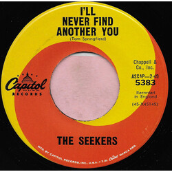 The Seekers I'll Never Find Another You / Open Up Them Pearly Gates USED VINYL 7INCH 45 RPM SINGLE