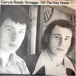 Gary Scruggs / Randy Scruggs All The Way Home Vinyl LP USED