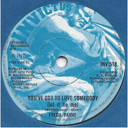 Freda Payne You've Got To Love Somebody USED VINYL 7INCH 45 RPM SINGLE