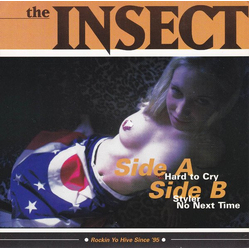The Insect (2) Hard To Cry Vinyl 7" USED