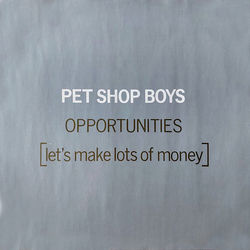 Pet Shop Boys Opportunities (Let's Make Lots Of Money) Vinyl 12" USED