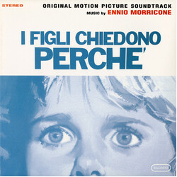 Ennio Morricone I Figli Chiedono Perché (Original Motion Picture Soundtrack) Vinyl LP USED