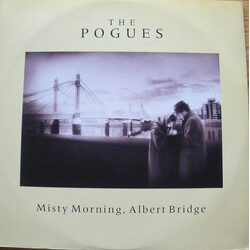 The Pogues Misty Morning, Albert Bridge USED VINYL 12INCH 45 RPM SINGLE