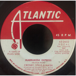 Crosby, Stills & Nash Marrakesh Express USED VINYL 7INCH 45 RPM SINGLE PROMO