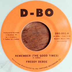 Freddy DeBoe Remember (The Good Times) Vinyl 7" USED