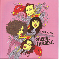 The Glam Skanks Bad Bitch USED VINYL 7INCH 45 RPM SINGLE LIMITED EDITION