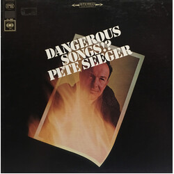 Pete Seeger Dangerous Songs!? Vinyl LP USED