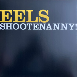 Eels Shootenanny! Vinyl LP USED