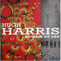 Hugh Harris Rhythm Of Life (Album Version) / Juice (Full Version) VINYL 12" USED