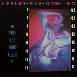 Lesley Rae Dowling When The Night Comes Vinyl LP USED