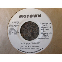 Patrick Gammon Cop An Attitude USED VINYL 7INCH 45 RPM PROMO