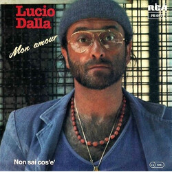 Lucio Dalla Mon Amour / Non Sai Cos'È USED VINYL 7INCH 45 RPM SINGLE