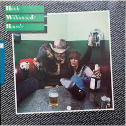Hank Williams Jr. Rowdy Vinyl LP USED