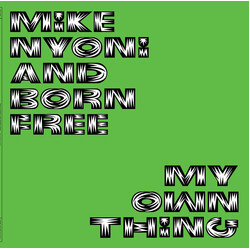 Mike Nyoni / The Born Free My Own Thing Vinyl LP USED