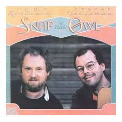 John Renbourn & Stefan Grossman Snap A Little Owl Vinyl LP USED