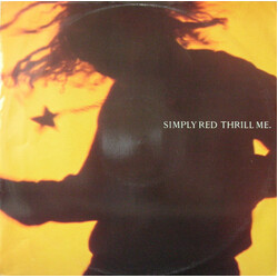 Simply Red Thrill Me VINYL 12" USED