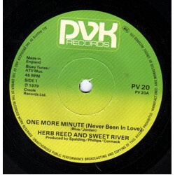 Herb Reed And Sweet River One More Minute (Never Been In Love) / Bubbling Under Vinyl 7" USED