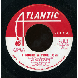 Wilson Pickett I Found A True Love USED VINYL 7INCH 45 RPM SINGLE PROMO