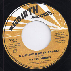 Pablo Moses We Should Be In Angola USED VINYL 7INCH 45 RPM REISSUE