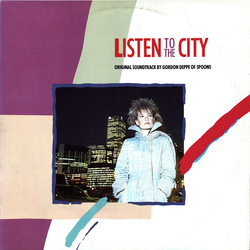 Gordon Deppe Listen To The City (Original Soundtrack By Gordon Deppe Of Spoons) Vinyl LP USED