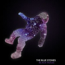 The Blue Stones Black Holes Vinyl LP USED