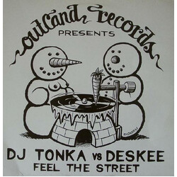 DJ Tonka / Deskee Feel The Street USED VINYL 12INCH 33 S RPM