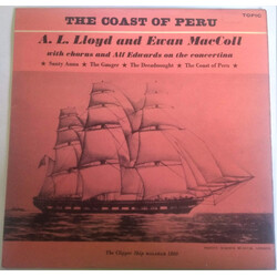 A. L. Lloyd / Ewan MacColl The Coast Of Peru USED VINYL 7INCH 45 RPM EP REISSUE