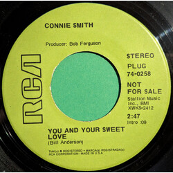 Connie Smith You And Your Sweet Love USED VINYL 7INCH 45 RPM PROMO STEREO