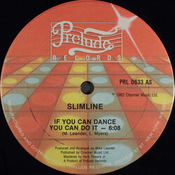 Slimline If You Can Dance You Can Do It USED VINYL 12INCH 33 S RPM