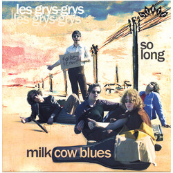 Les Grys-Grys Milk Cow Blues / So Long USED VINYL 7INCH 45 RPM SINGLE LIMITED EDITION MONO